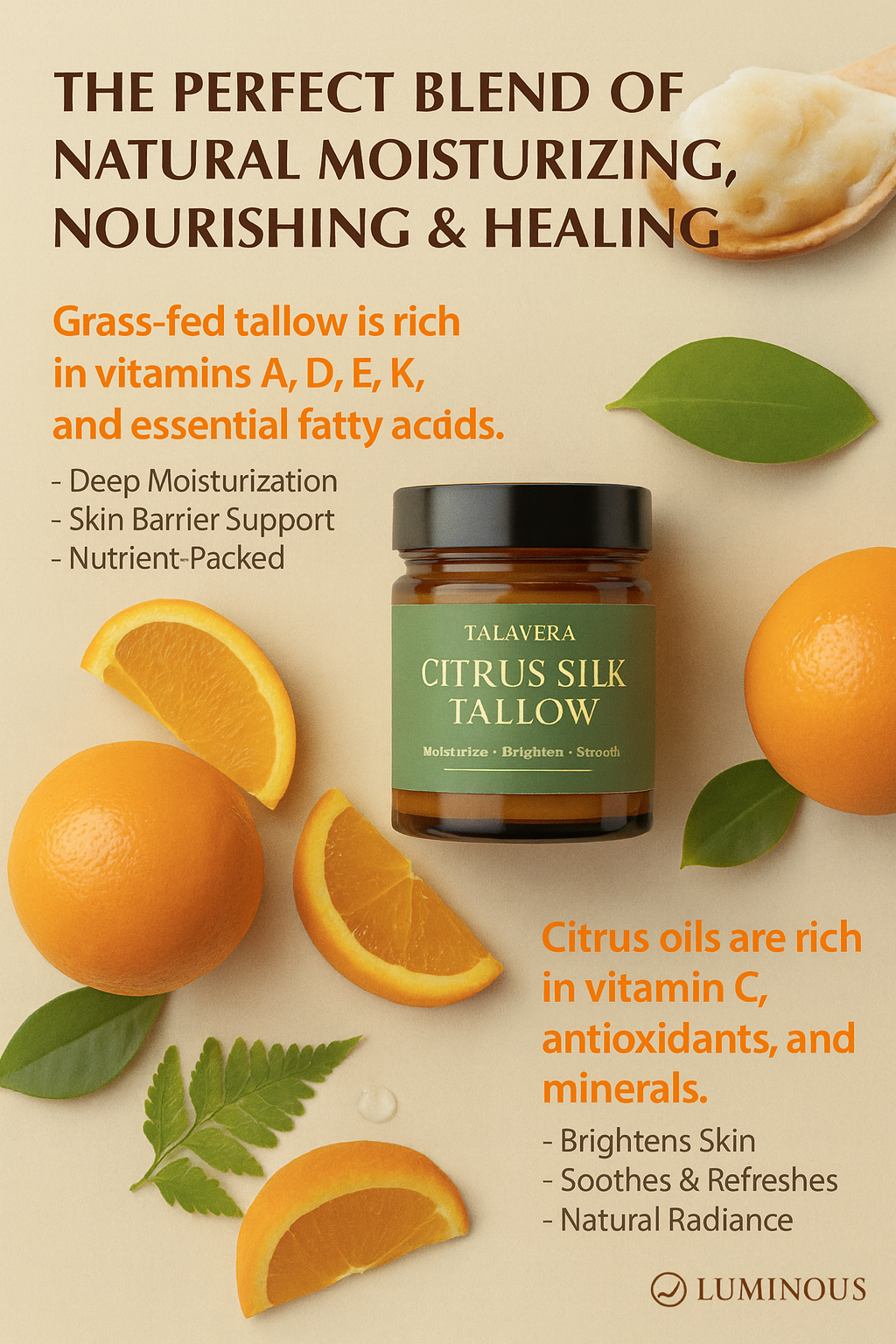 TALAVERA CITRUS SILK TALLOW